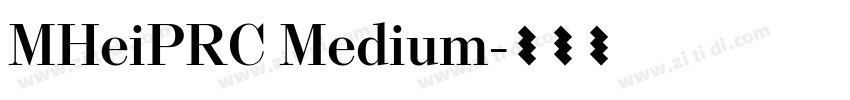 MHeiPRC Medium字体转换